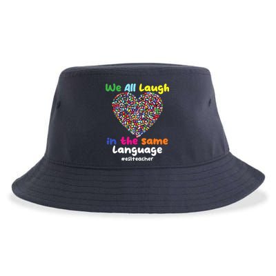 ESL Teacher We All Laugh In The Same Language Eslteacher Sustainable Bucket Hat