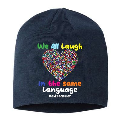 ESL Teacher We All Laugh In The Same Language Eslteacher Sustainable Beanie