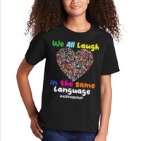 ESL Teacher We All Laugh In The Same Language Eslteacher Kids T-Shirt