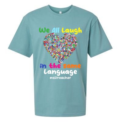 ESL Teacher We All Laugh In The Same Language Eslteacher Sueded Cloud Jersey T-Shirt