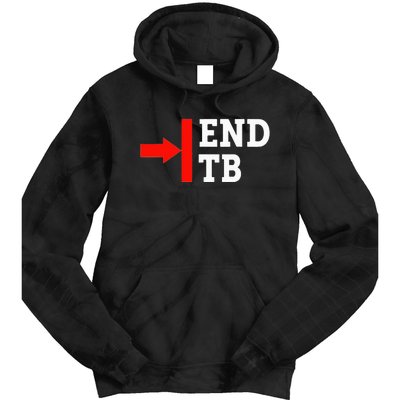 End TB - World TB Tuberculosis Day Awareness Tie Dye Hoodie