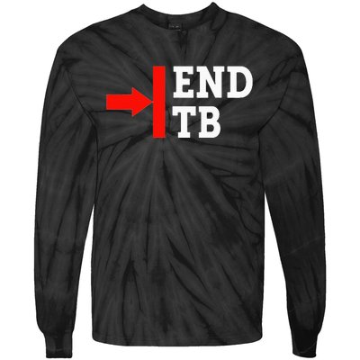 End TB - World TB Tuberculosis Day Awareness Tie-Dye Long Sleeve Shirt