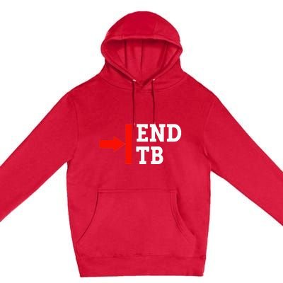 End TB - World TB Tuberculosis Day Awareness Premium Pullover Hoodie