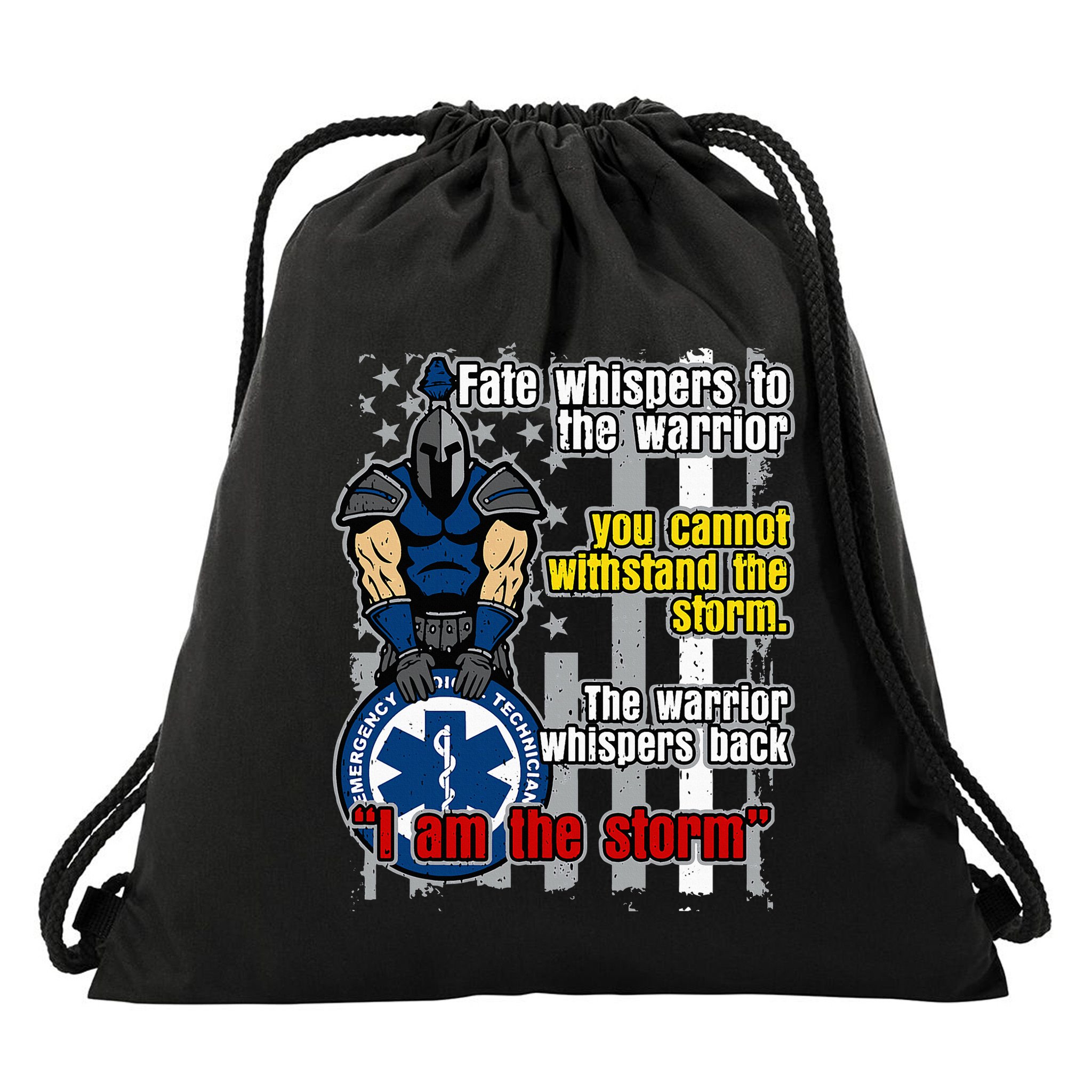 Emt Trojan Warrior I Am The Storm Drawstring Bag