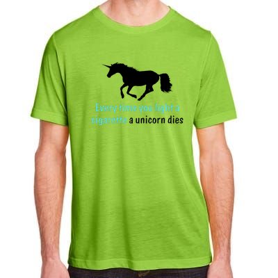 Every Time You Light A Cigarette A Unicorn Dies Adult ChromaSoft Performance T-Shirt