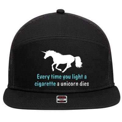 Every Time You Light A Cigarette A Unicorn Dies 7 Panel Mesh Trucker Snapback Hat