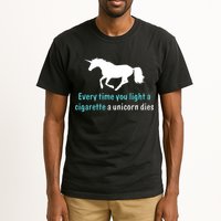 Every Time You Light A Cigarette A Unicorn Dies Tall T-Shirt