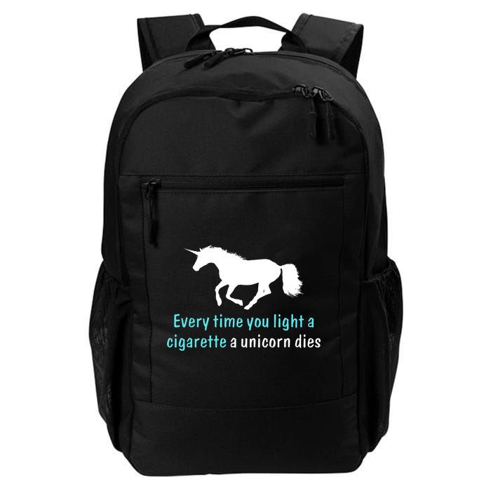 Every Time You Light A Cigarette A Unicorn Dies Backpack