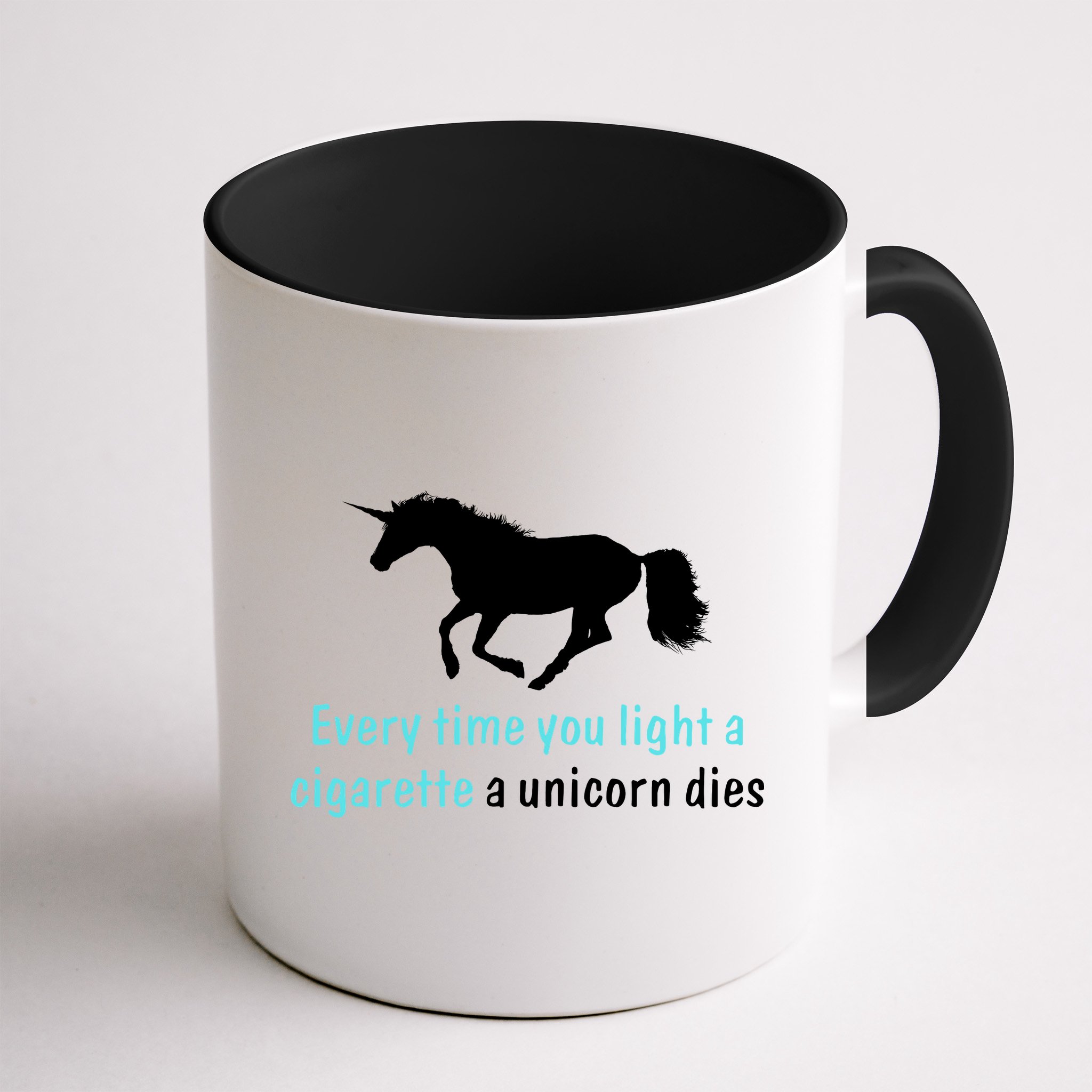 Every Time You Light A Cigarette A Unicorn Dies Mug