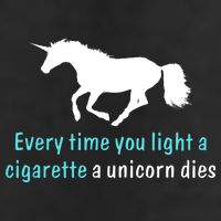 Every Time You Light A Cigarette A Unicorn Dies 25L Jumbo Tote