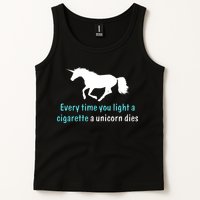 Every Time You Light A Cigarette A Unicorn Dies Tank Top