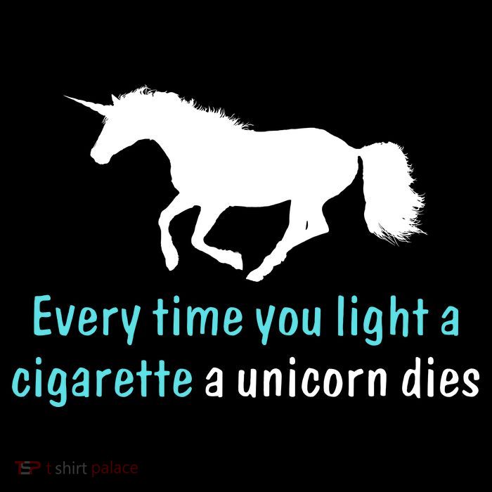 Every Time You Light A Cigarette A Unicorn Dies Toddler T-Shirt