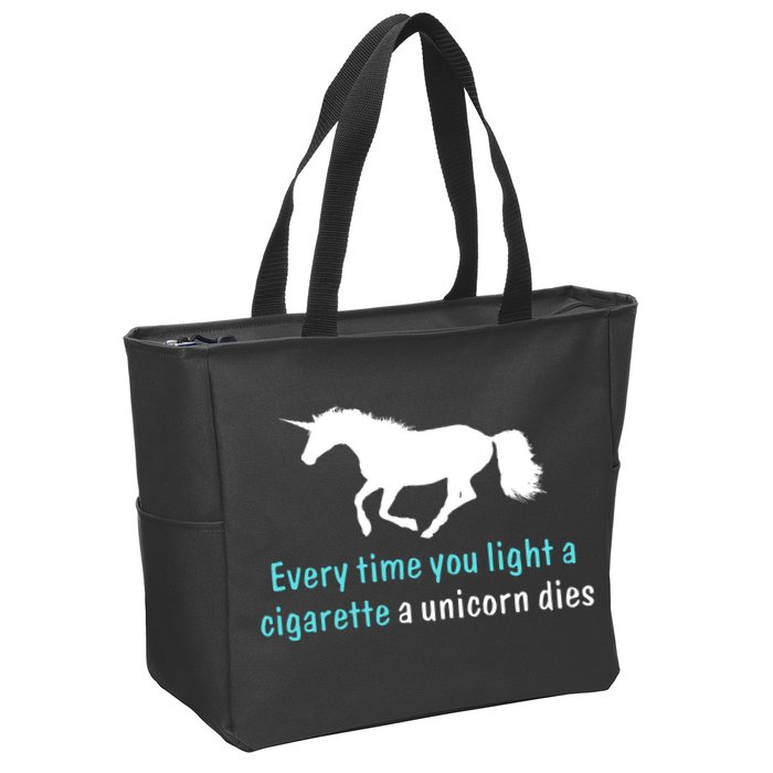 Every Time You Light A Cigarette A Unicorn Dies Zip Tote Bag