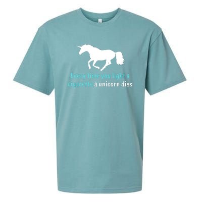 Every Time You Light A Cigarette A Unicorn Dies Sueded Cloud Jersey T-Shirt