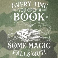 Every Time You Open A Book Some Magic Falls Out - Bookworm Legacy Tie Dye Trucker Hat