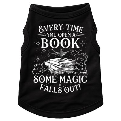 Every Time You Open A Book Some Magic Falls Out - Bookworm Doggie Tank