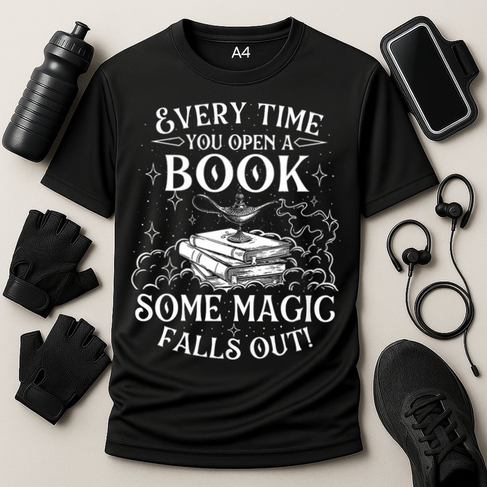 Every Time You Open A Book Some Magic Falls Out - Bookworm Performance Shirt