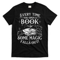 Every Time You Open A Book Some Magic Falls Out - Bookworm T-Shirt