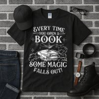 Every Time You Open A Book Some Magic Falls Out - Bookworm Tall T-Shirt