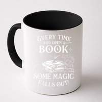 Every Time You Open A Book Some Magic Falls Out - Bookworm Mug