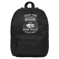 Every Time You Open A Book Some Magic Falls Out - Bookworm 16 in Basic Backpack