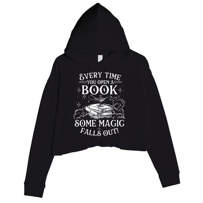 Every Time You Open A Book Some Magic Falls Out - Bookworm Crop Fleece Hoodie