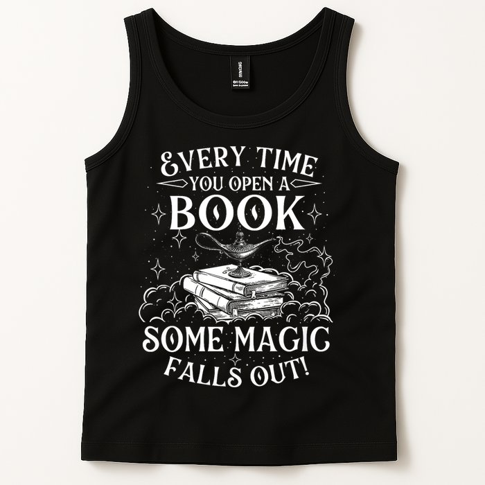 Every Time You Open A Book Some Magic Falls Out - Bookworm Tank Top