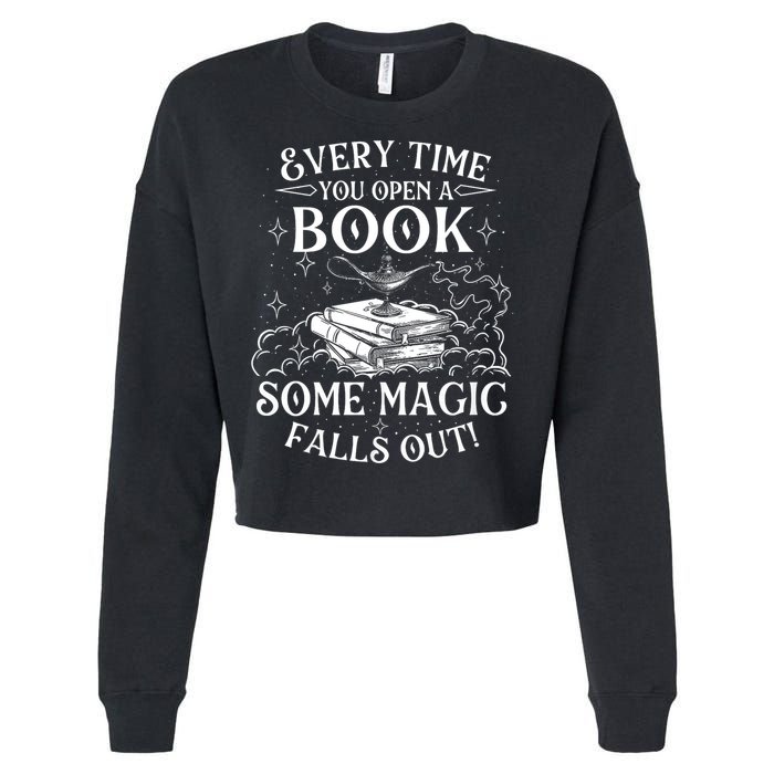 Every Time You Open A Book Some Magic Falls Out - Bookworm Cropped Pullover Crew