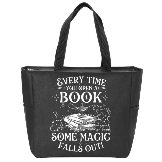 Every Time You Open A Book Some Magic Falls Out - Bookworm Zip Tote Bag
