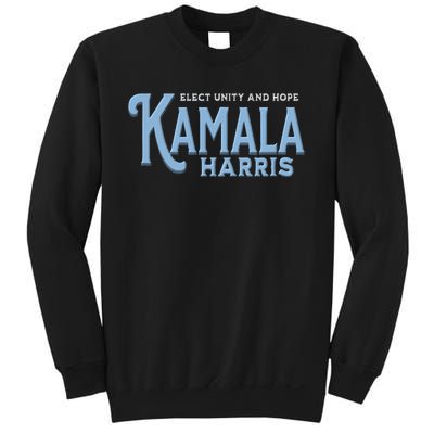 Elect Unity And Hope Kamala Harris For President 2024 Sweatshirt