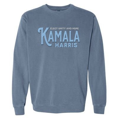 Elect Unity And Hope Kamala Harris For President 2024 Garment-Dyed Sweatshirt