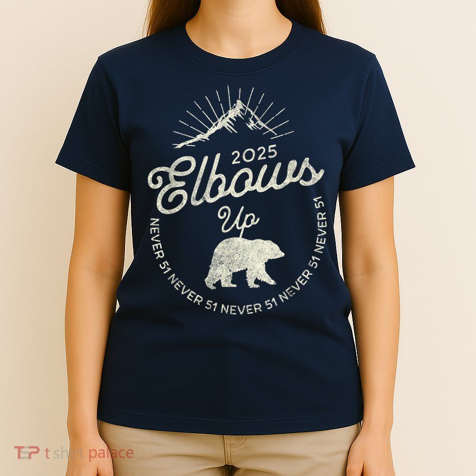 Elbows Up Canada 2025 Never 51 T-Shirt