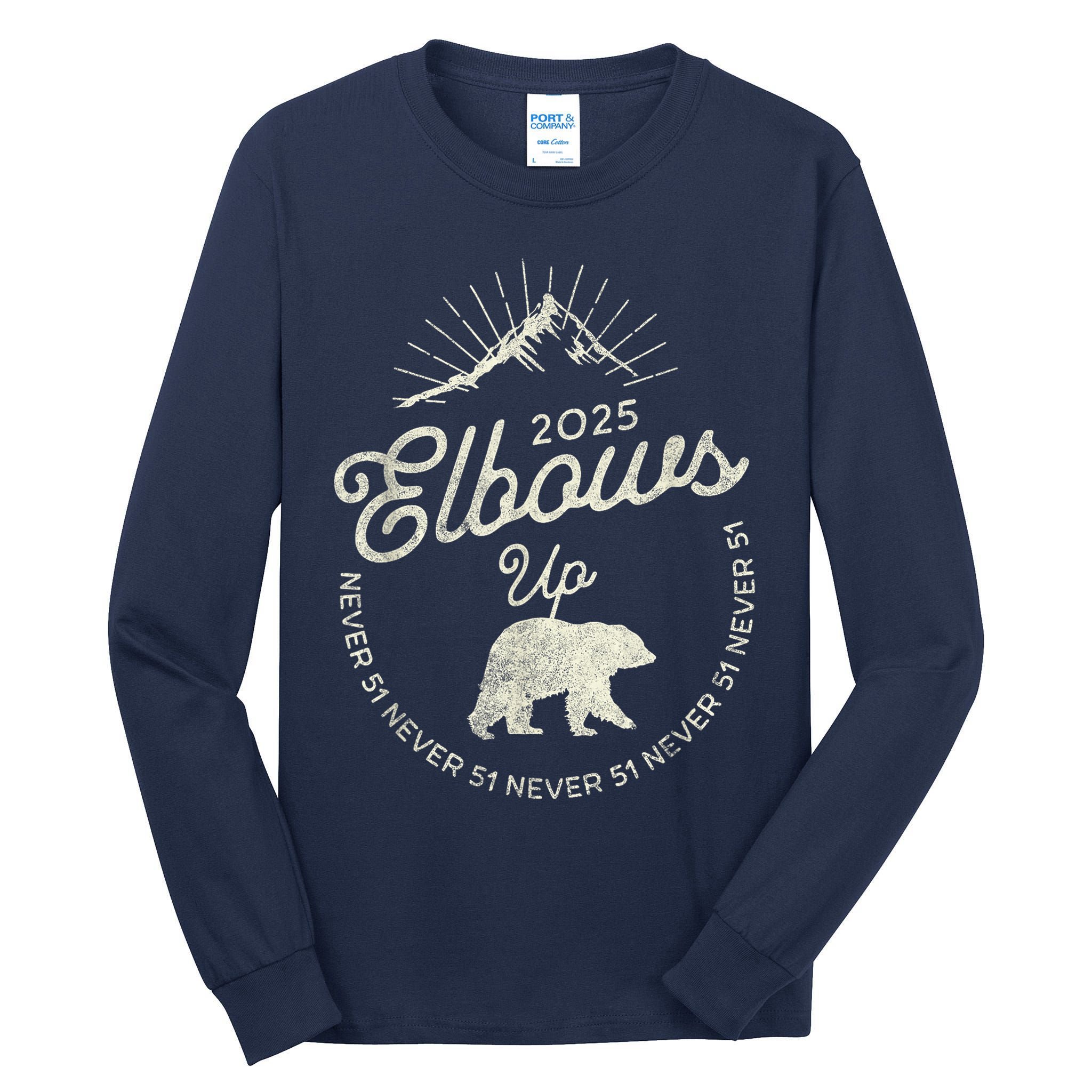 Elbows Up Canada 2025 Never 51 Tall Long Sleeve T-Shirt