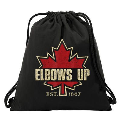 Elbows Up Canada True North Strong Free Proud Canadian Drawstring Bag