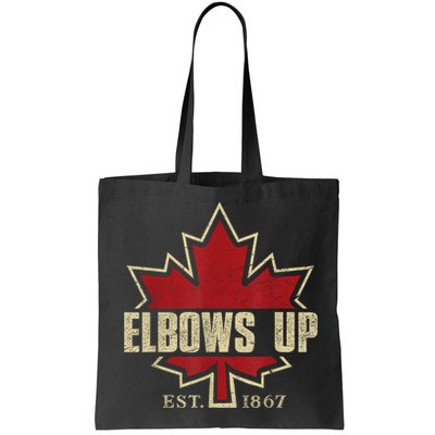 Elbows Up Canada True North Strong Free Proud Canadian Bag