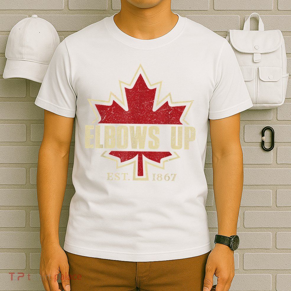 Elbows Up Canada True North Strong Free Proud Canadian T-Shirt