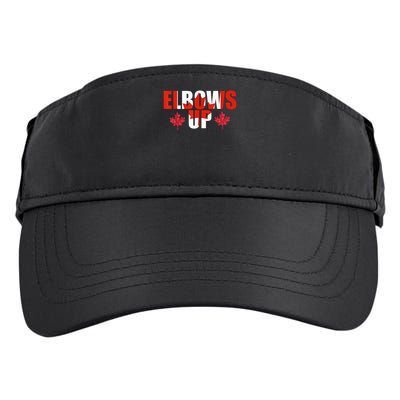 Elbows Up Canada Strong And Free Proud Canadian Adult Drive Performance Visor