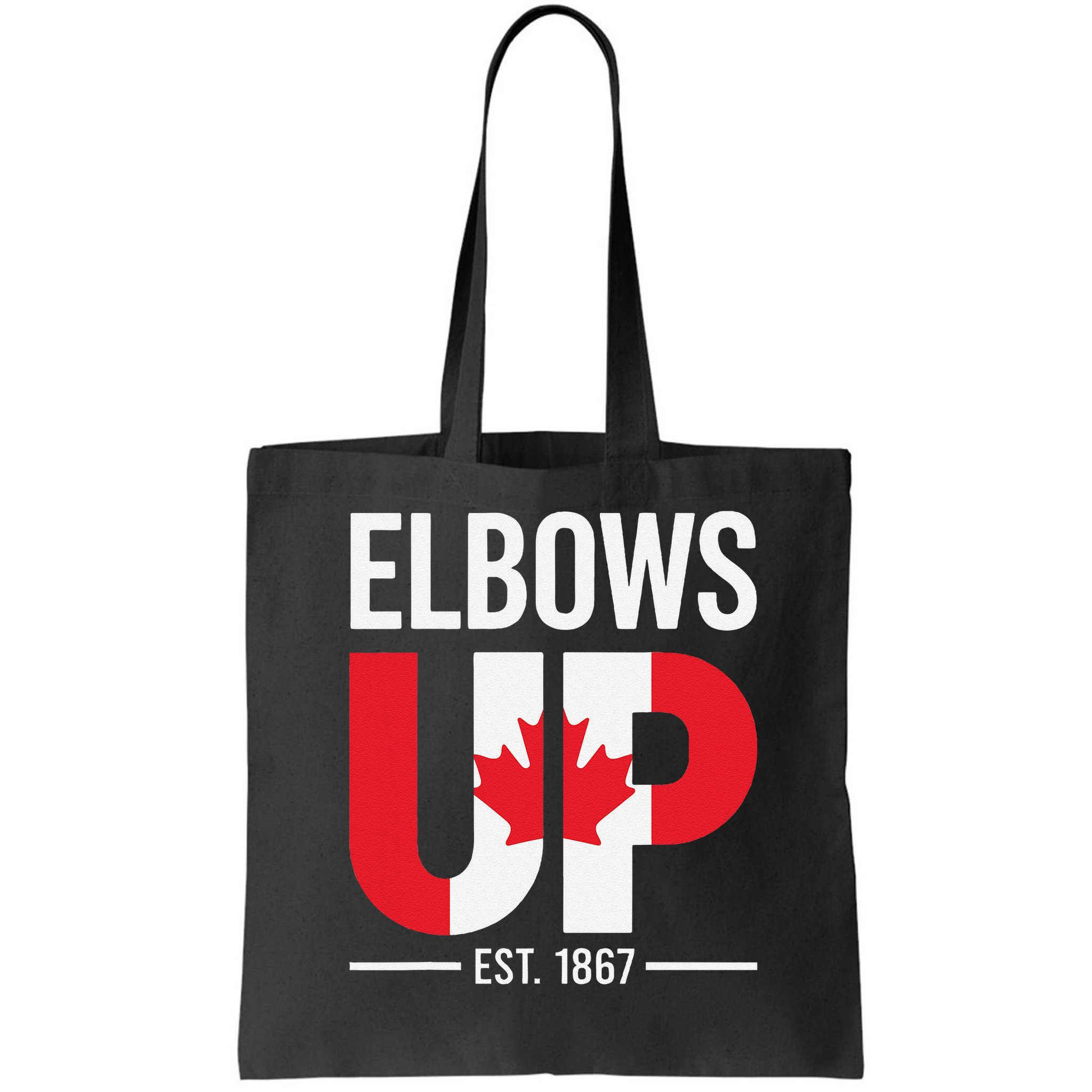 Elbows Up Canada Est 1867 Proud Canadian Strong Canada Bag