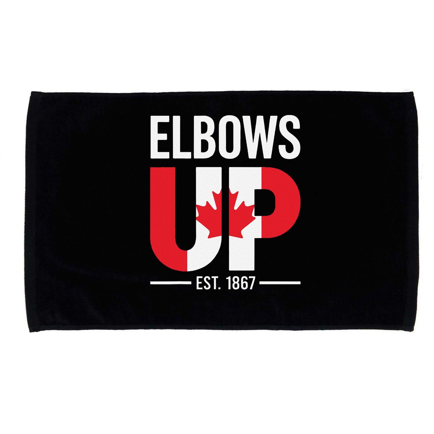 Elbows Up Canada Est 1867 Proud Canadian Strong Canada Microfiber Hand Towel
