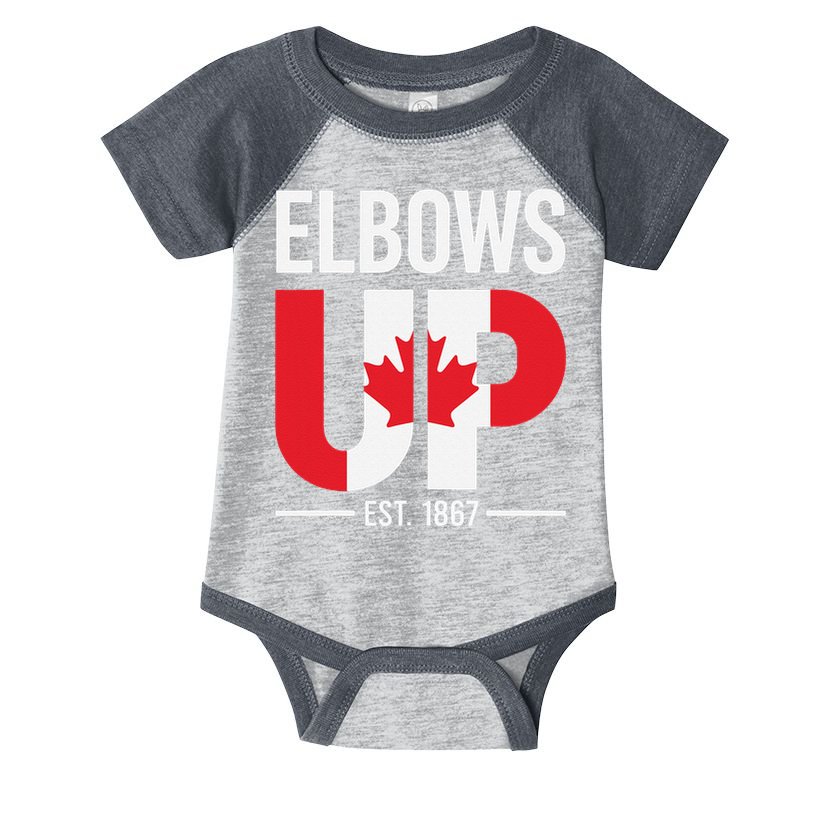 Elbows Up Canada Est 1867 Proud Canadian Strong Canada Infant Baby Jersey Bodysuit