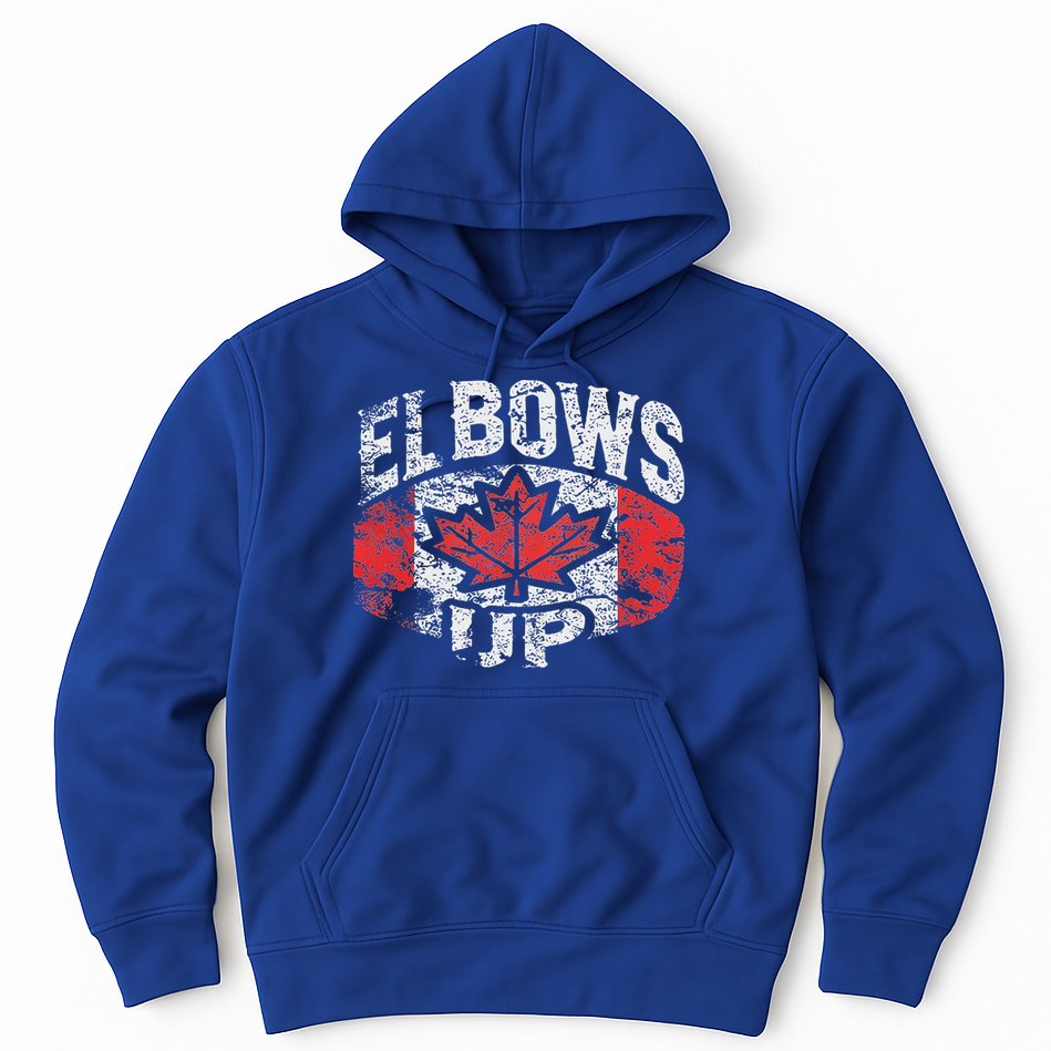 Elbows Up Canada Hoodie