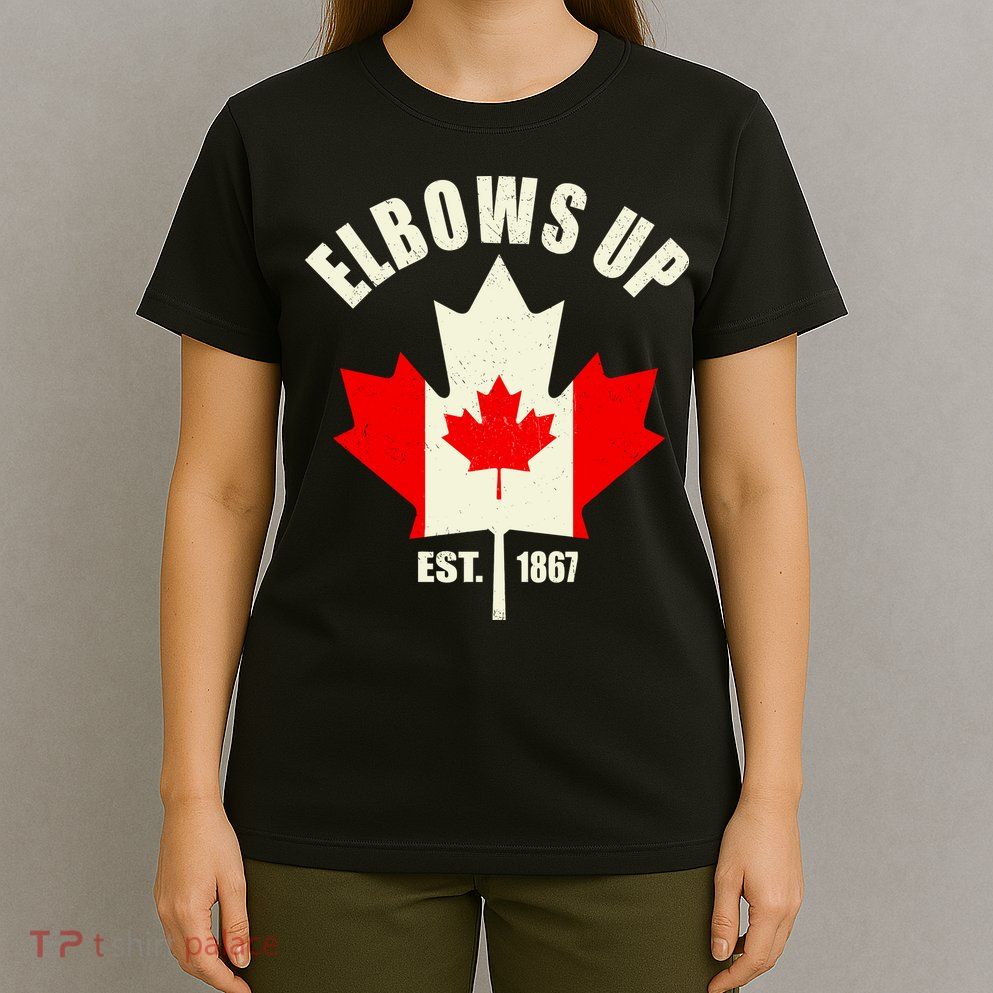 Elbows Up Canada T-Shirt