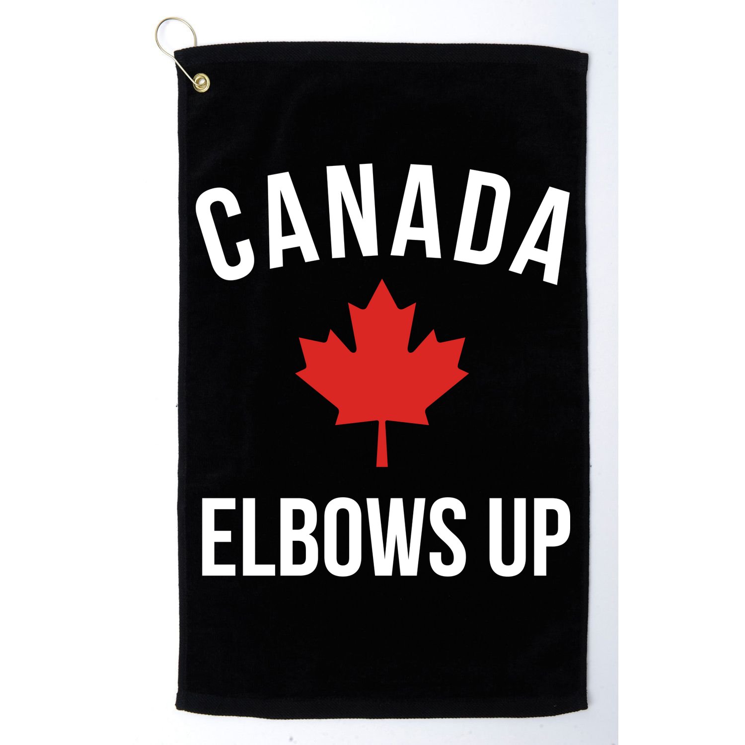 Elbows Up Canada Golf Towel