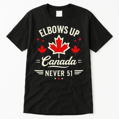 Elbows Up Canada Never 51 Canada Flag Stand Strong Tall T-Shirt