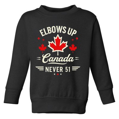 Elbows Up Canada Never 51 Canada Flag Stand Strong Toddler Sweatshirt