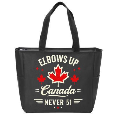 Elbows Up Canada Never 51 Canada Flag Stand Strong Zip Tote Bag