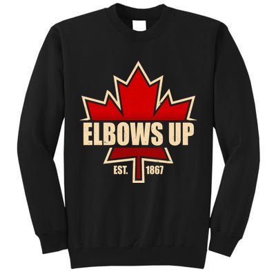 Elbows Up Canada EST 1867 Protest Tall Sweatshirt
