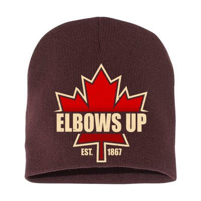 Elbows Up Canada EST 1867 Protest Short Acrylic Beanie