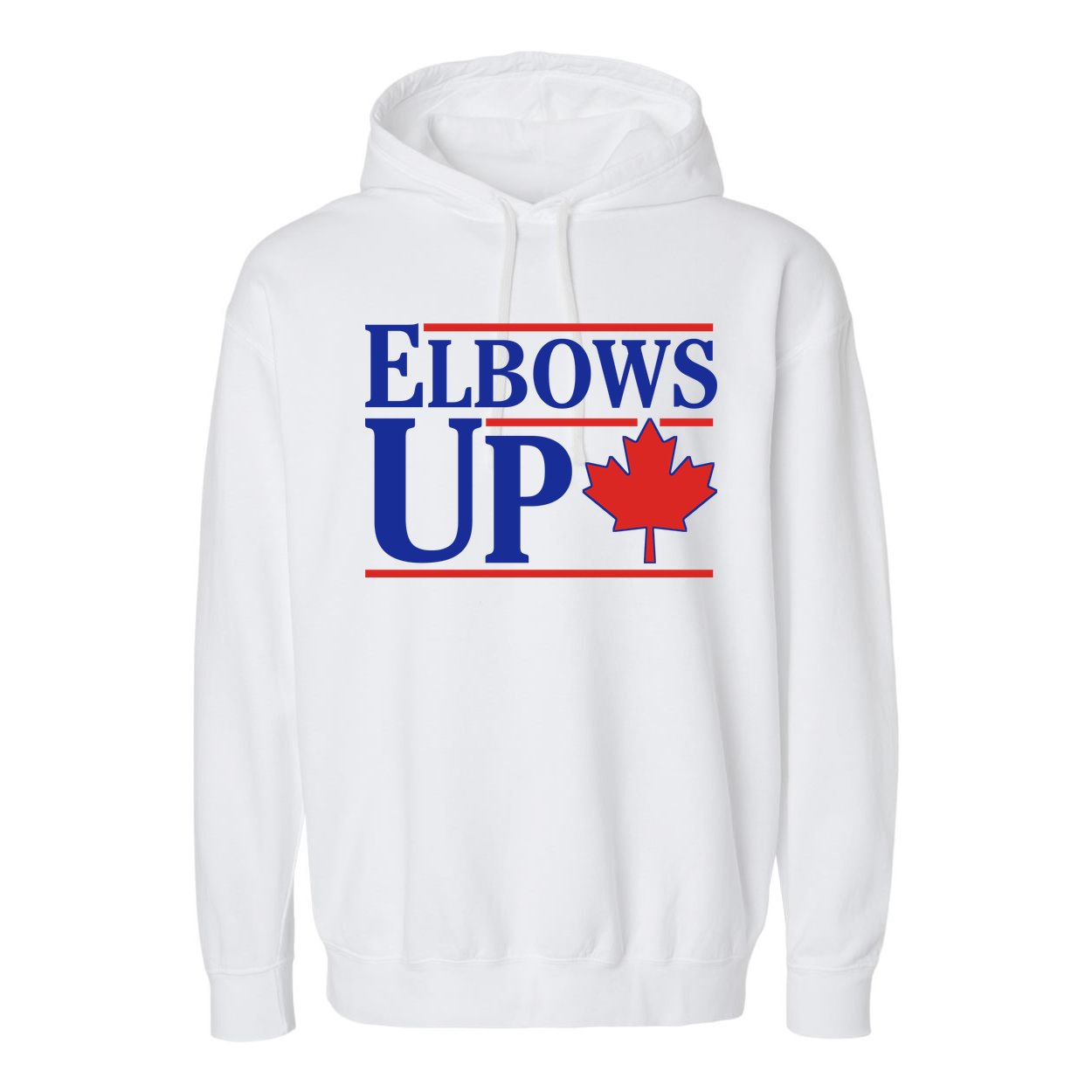 Elbows Up Canada Garment-Dyed Fleece Hoodie