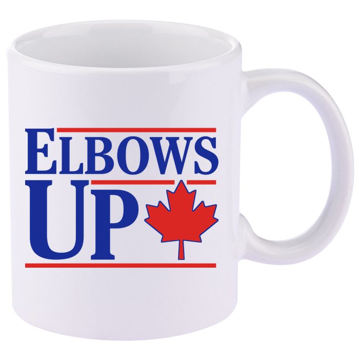 Elbows Up Canada 11oz C Handle Ceramic Mug